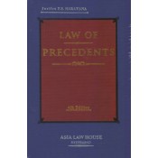 Asia Law House's Law Of Precedents by Justice P. S. Narayana